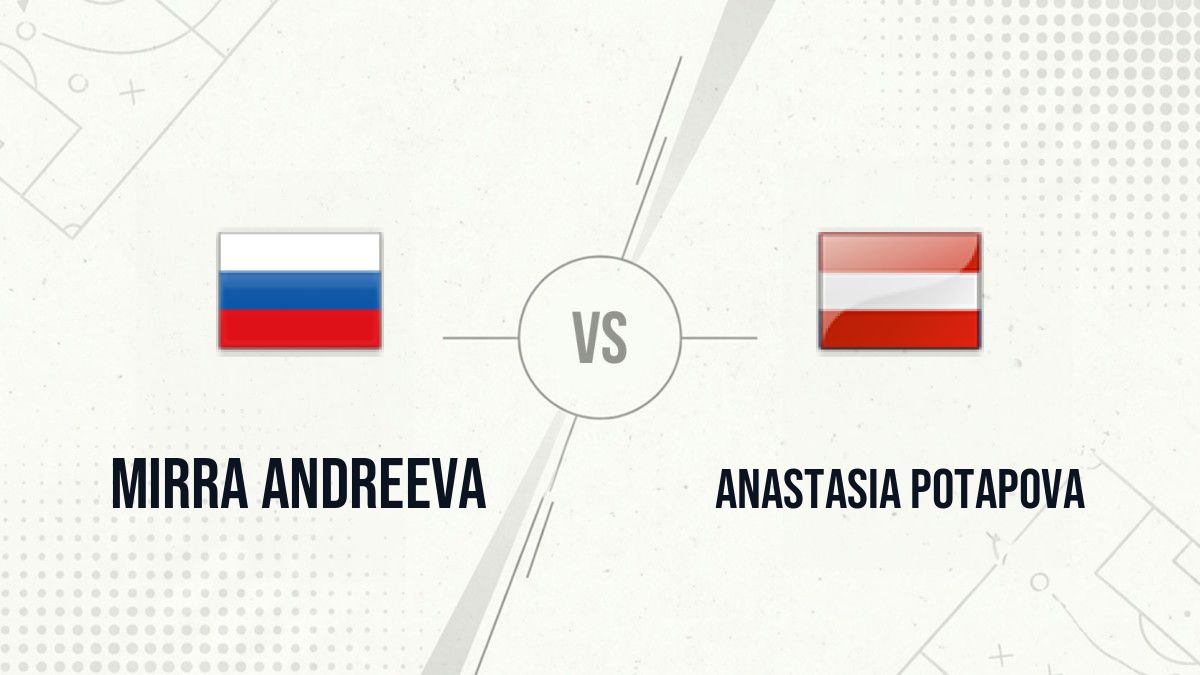 Pronostic Mirra Andreeva Anastasia Potapova