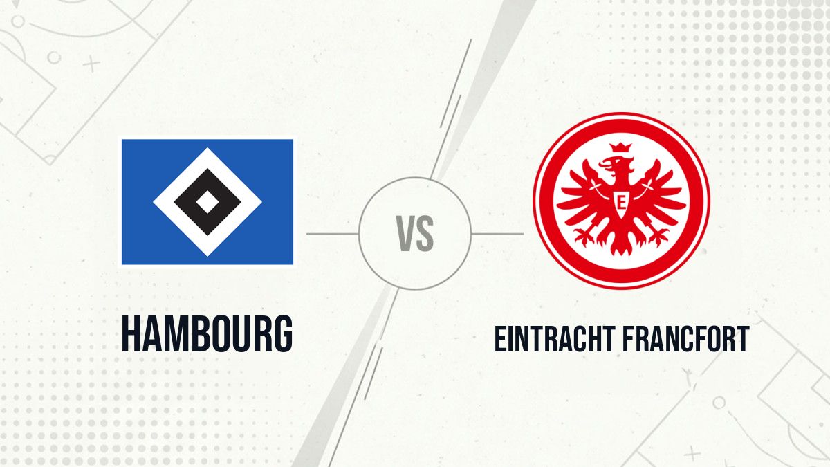 Pronostic Hambourg Eintracht Francfort