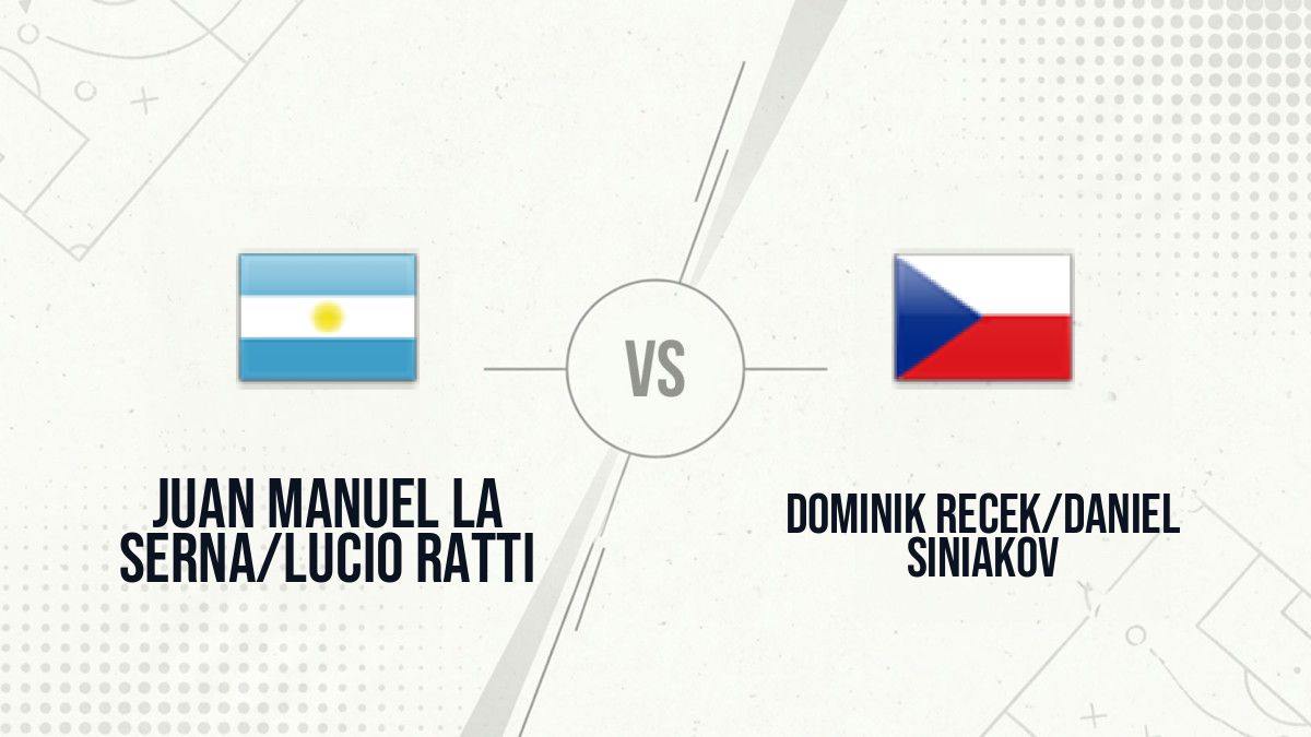 Pronostic Juan Manuel La Serna/Lucio Ratti Dominik Recek/Daniel Siniakov