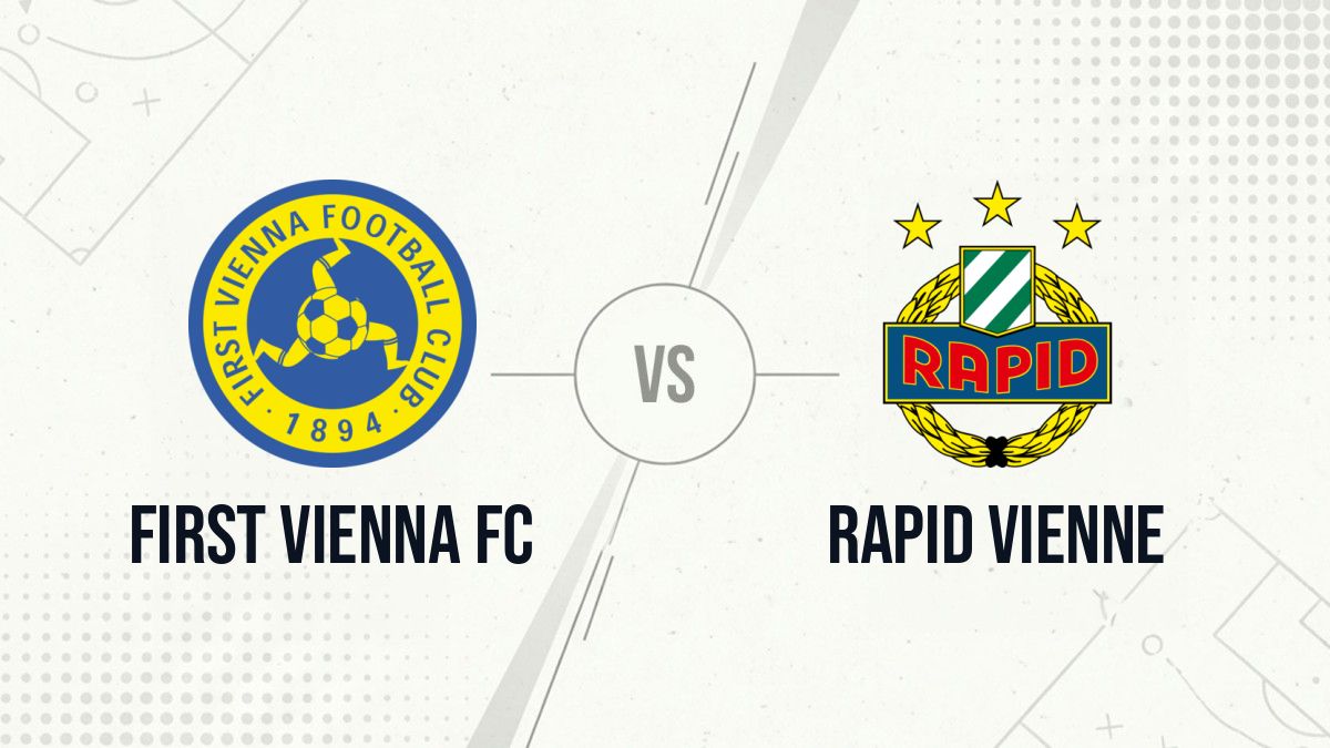 Pronostic First Vienna FC Rapid Vienne