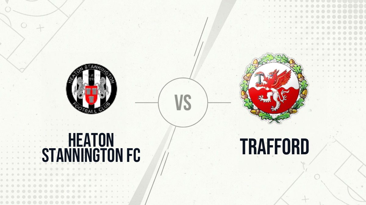 Pronostic Heaton Stannington FC Trafford