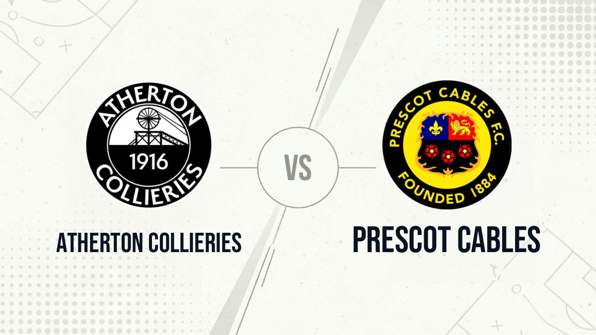 Pronostic Atherton Collieries Prescot Cables