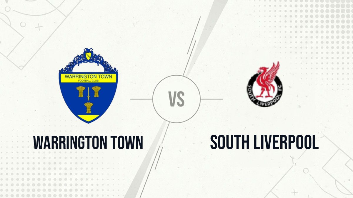 Pronostic Warrington Town South Liverpool