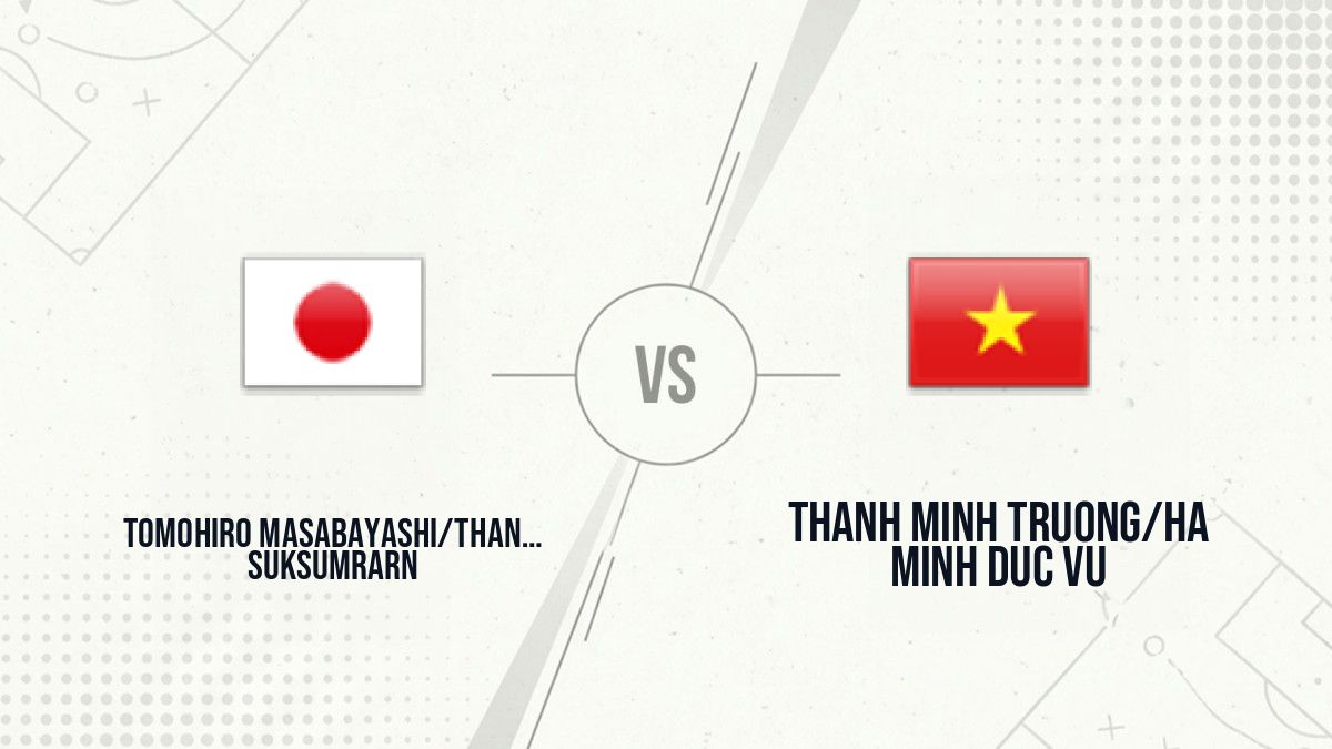 Pronostic Tomohiro Masabayashi/Thantub Suksumrarn Thanh Minh Truong/Ha Minh Duc Vu