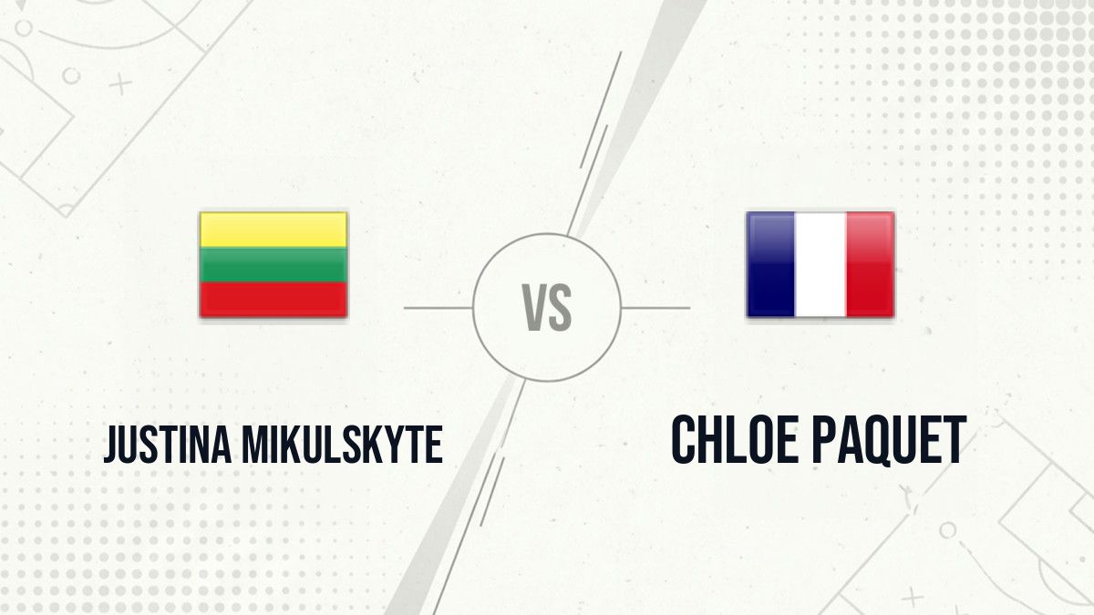 Pronostic Justina Mikulskyte Chloe Paquet