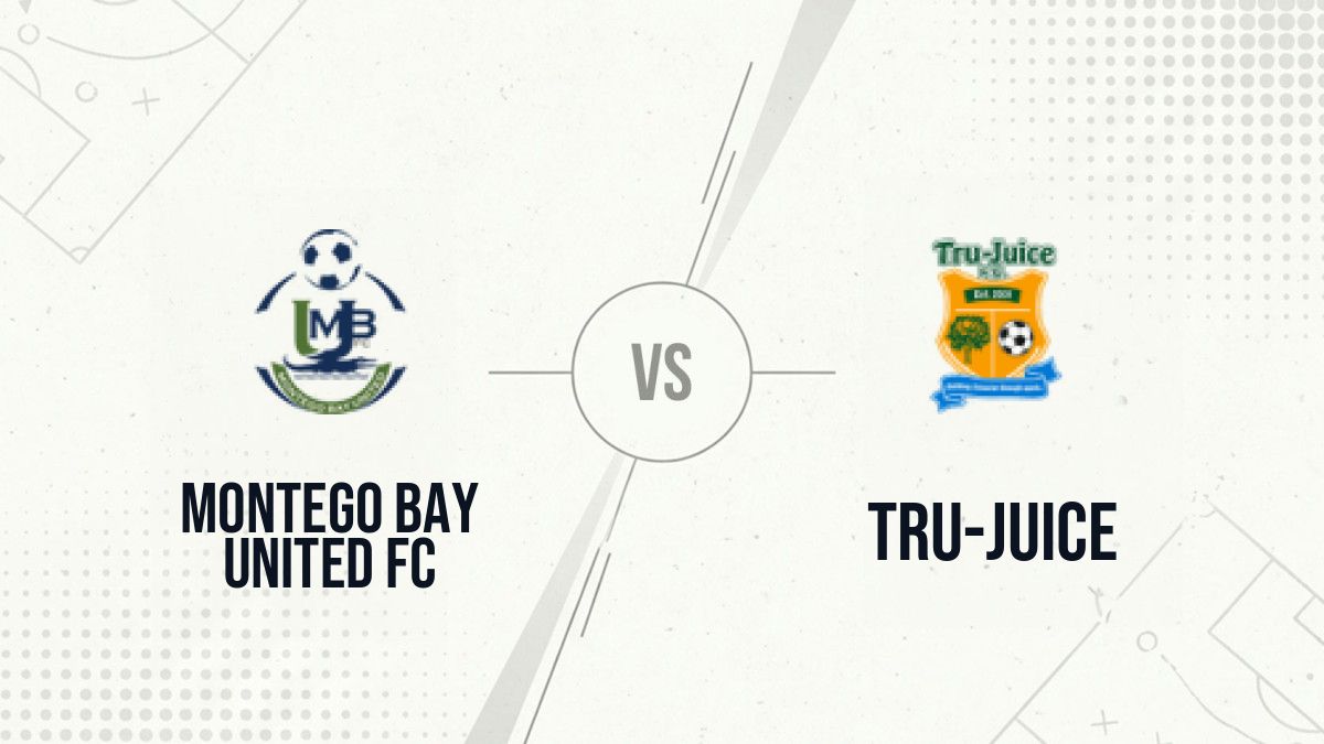 Pronostic Montego Bay United FC Tru-Juice