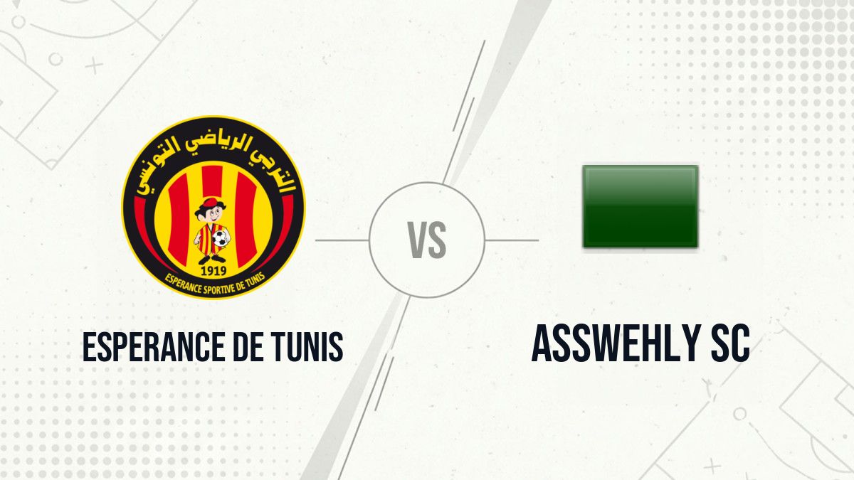 Pronostic Esperance de Tunis Asswehly SC