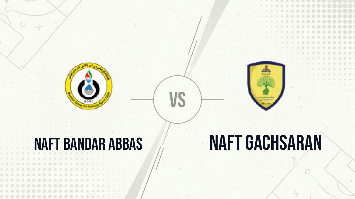 Pronostic Naft Bandar Abbas Naft Gachsaran