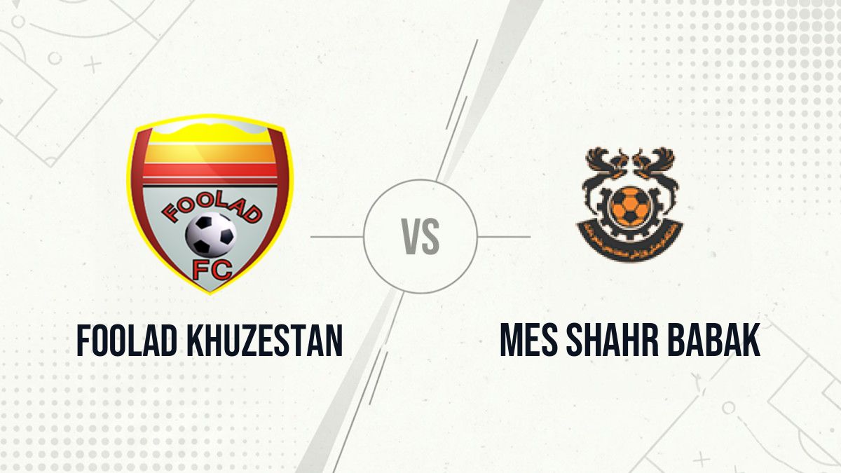 Pronostic Foolad Khuzestan Mes Shahr Babak
