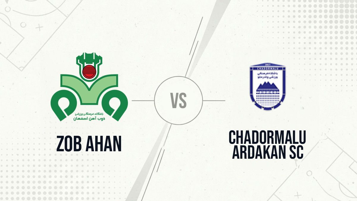 Pronostic Zob Ahan Chadormalu Ardakan SC