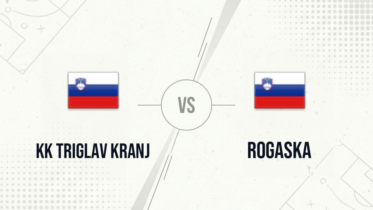 Pronostic KK Triglav Kranj Rogaska