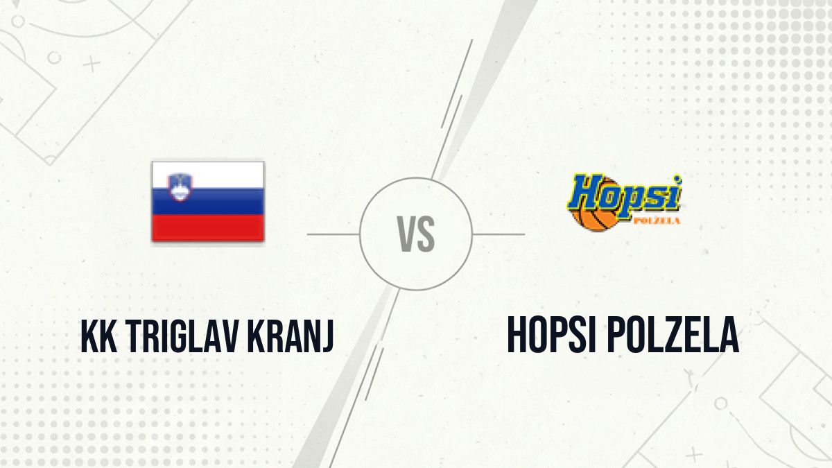Pronostic KK Triglav Kranj Hopsi Polzela