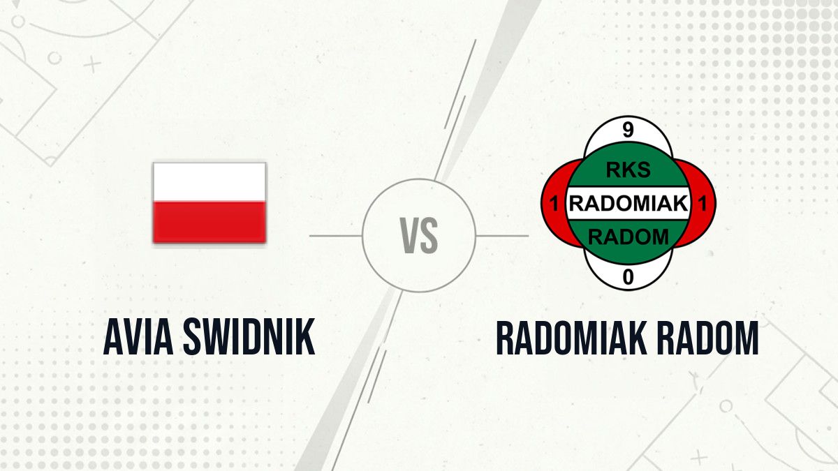 Pronostic Avia Swidnik Radomiak Radom