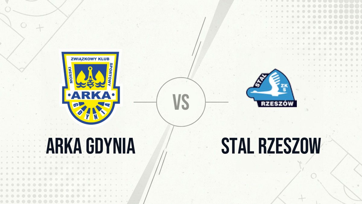 Pronostic Arka Gdynia Stal Rzeszow