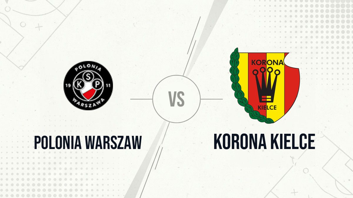 Pronostic Polonia Warszaw Korona Kielce