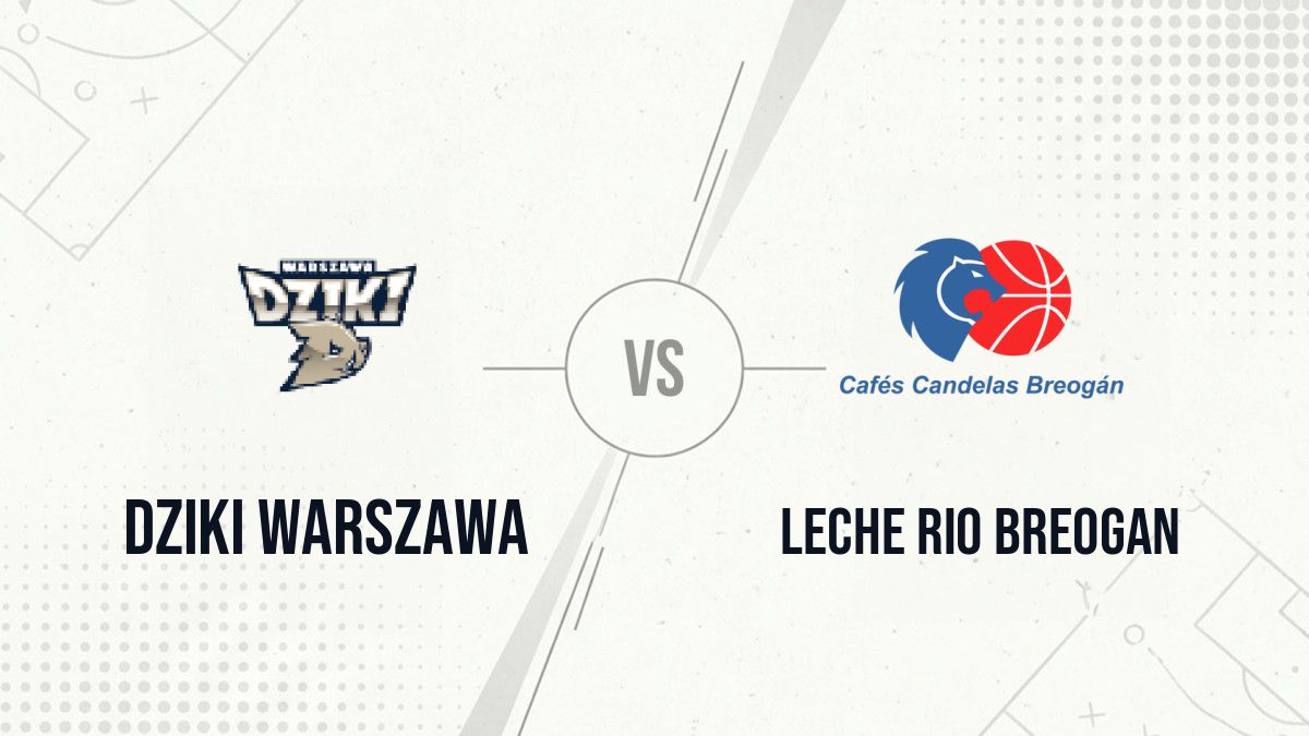 Pronostic Dziki Warszawa Leche Rio Breogan