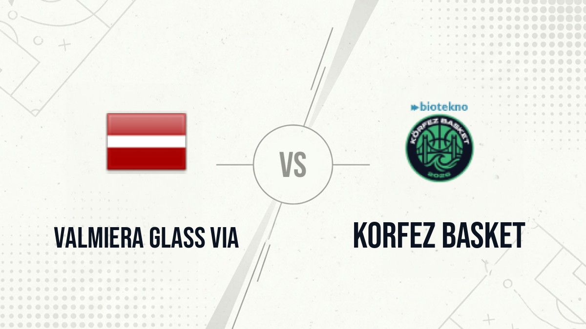 Pronostic Valmiera Glass Via Korfez Basket