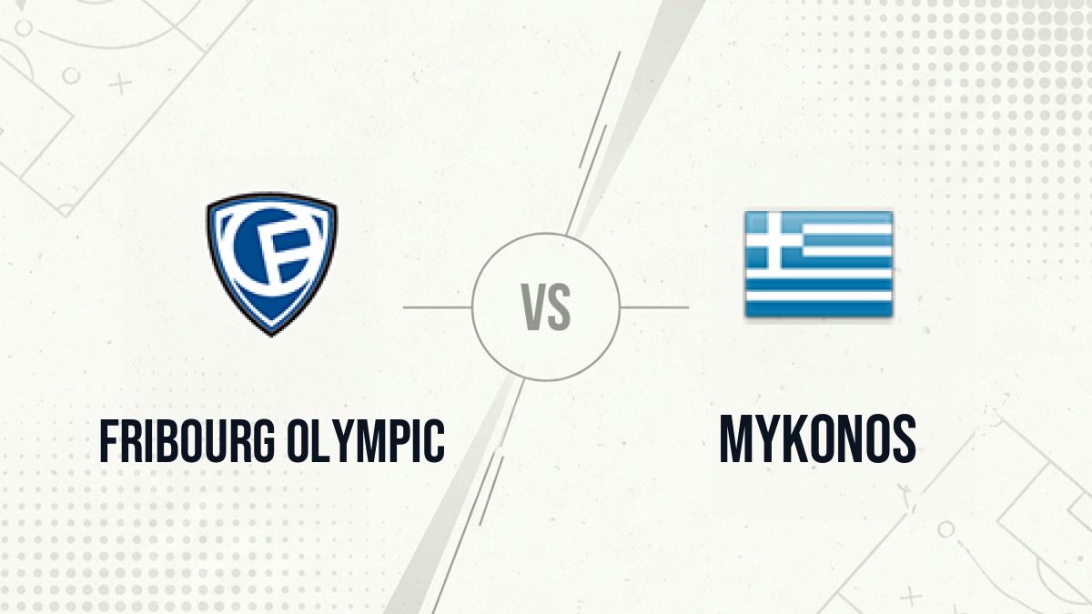 Pronostic Fribourg Olympic Mykonos