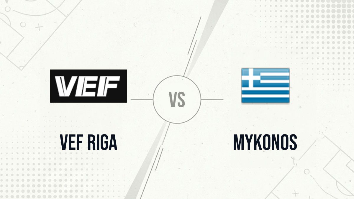 Pronostic VEF Riga Mykonos
