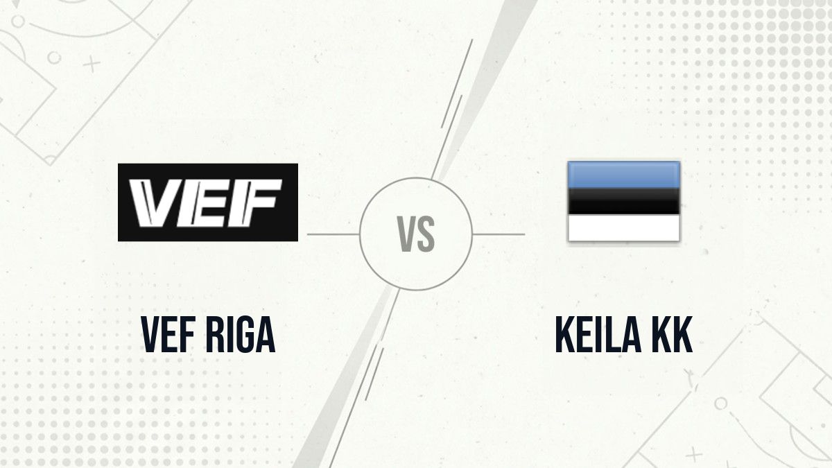 Pronostic VEF Riga Keila KK