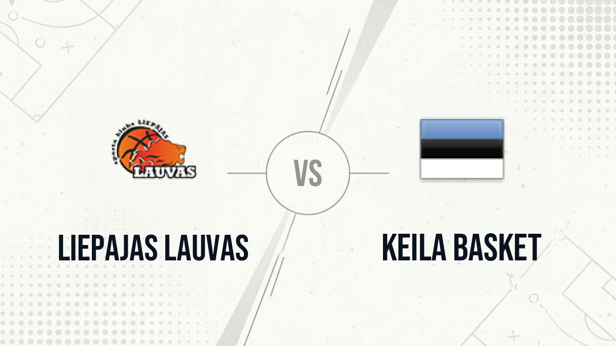 Pronostic Liepajas Lauvas Keila Basket