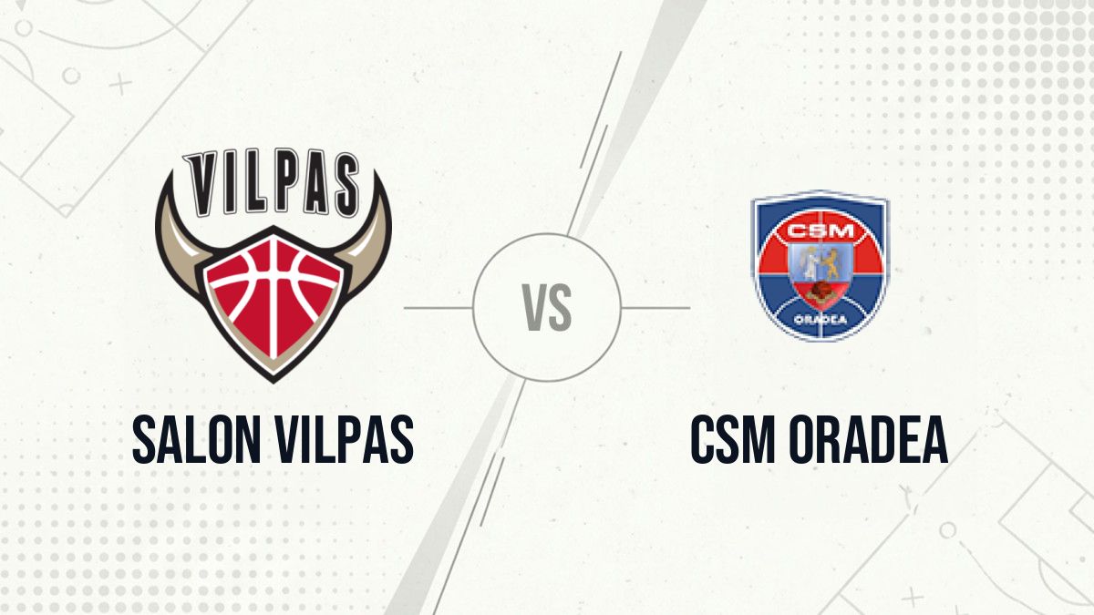 Pronostic Salon Vilpas CSM Oradea