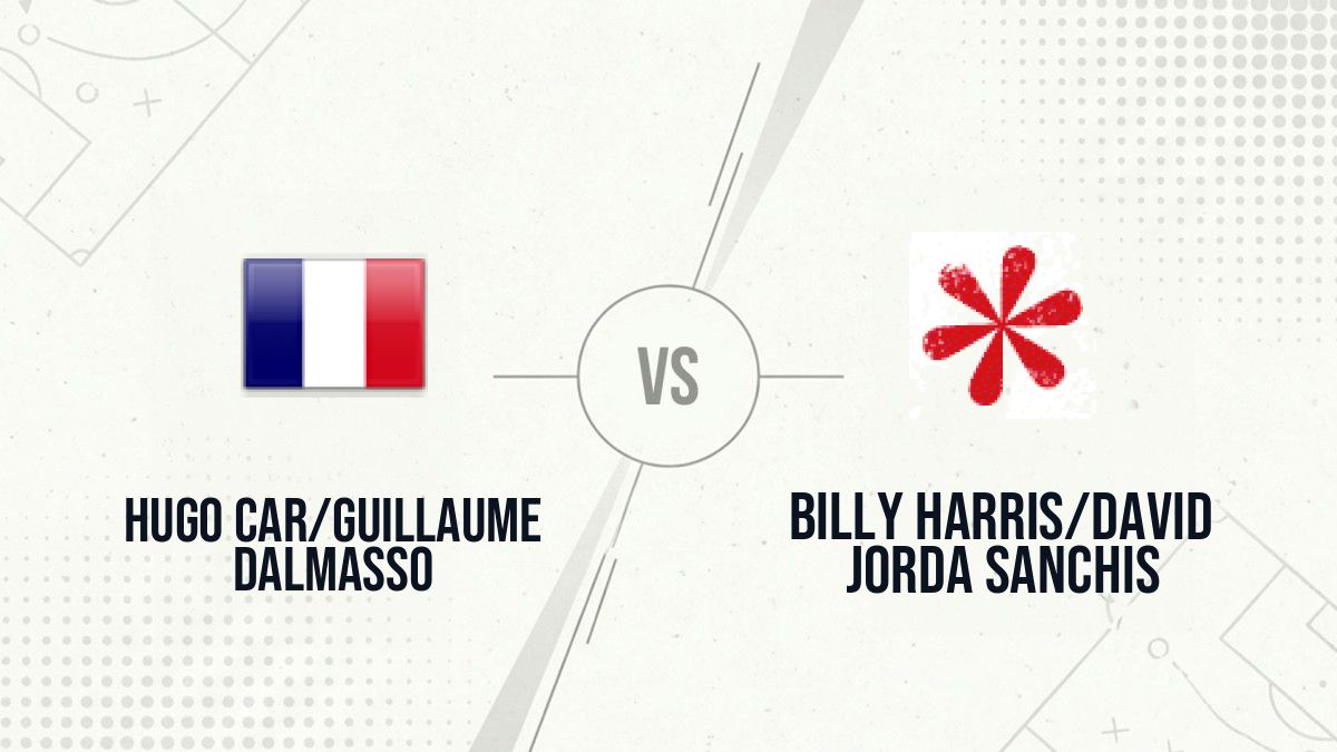 Pronostic Hugo Car/Guillaume Dalmasso Billy Harris/David Jorda Sanchis