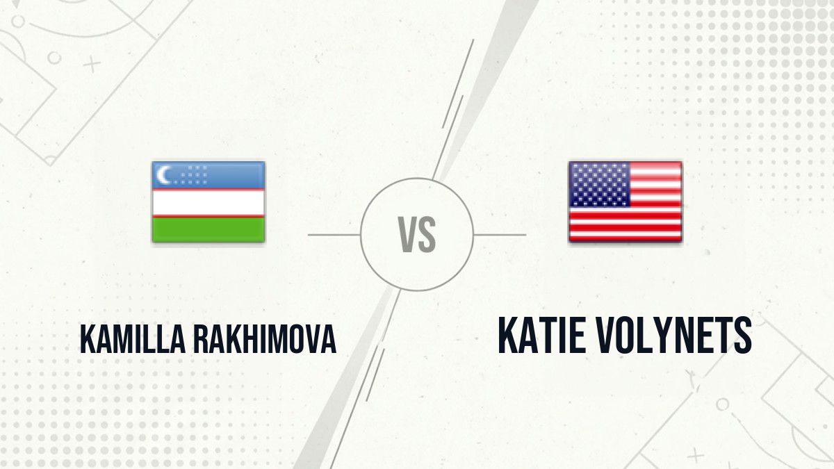 Pronostic Kamilla Rakhimova Katie Volynets