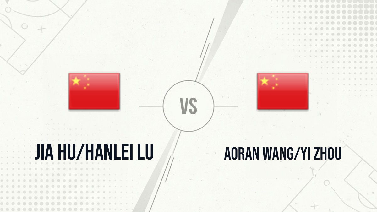Pronostic Jia Hu/Hanlei Lu Aoran Wang/Yi Zhou