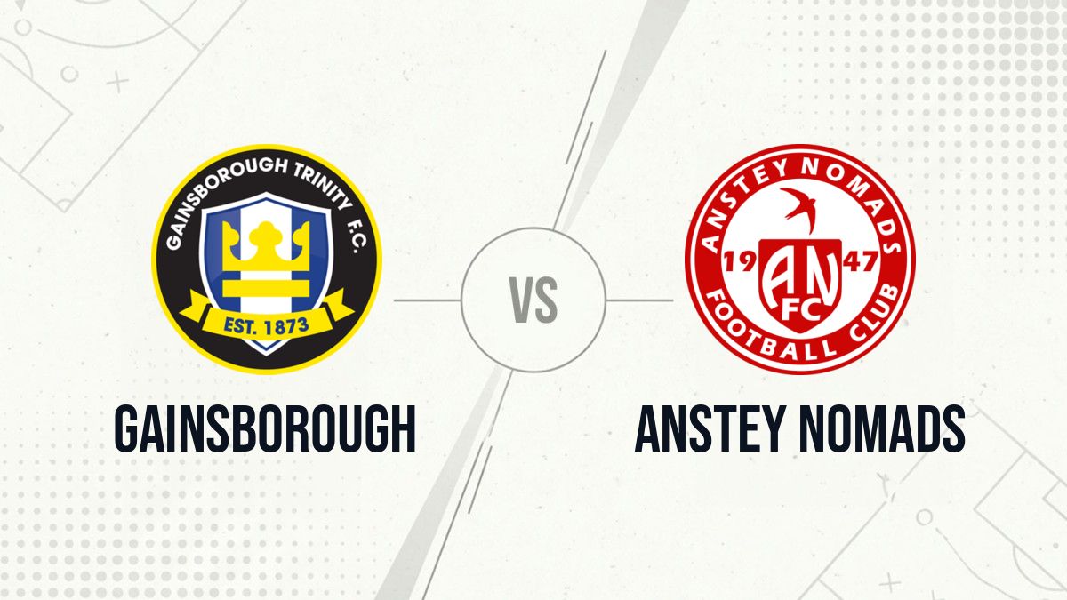 Pronostic Gainsborough Anstey Nomads