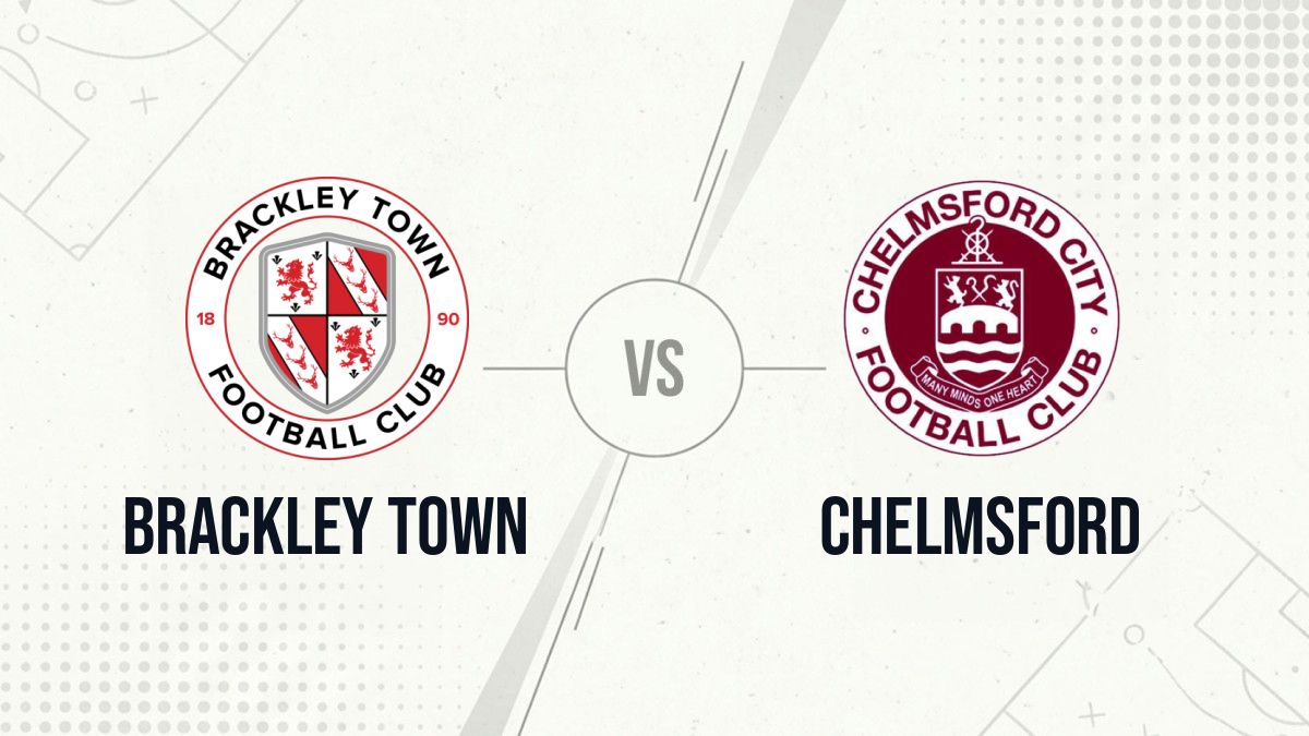 Pronostic Brackley Town Chelmsford