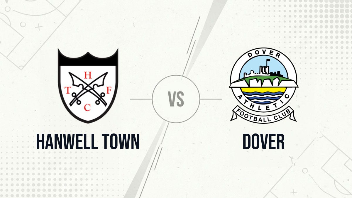 Pronostic Hanwell Town Dover