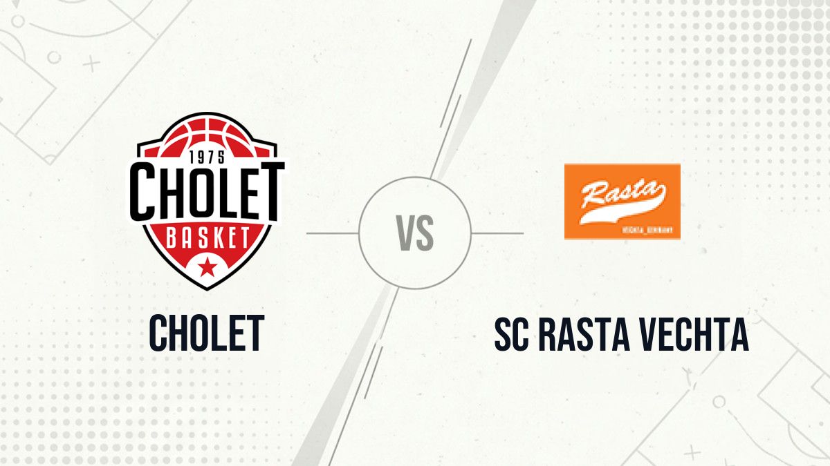 Pronostic Cholet SC RASTA Vechta