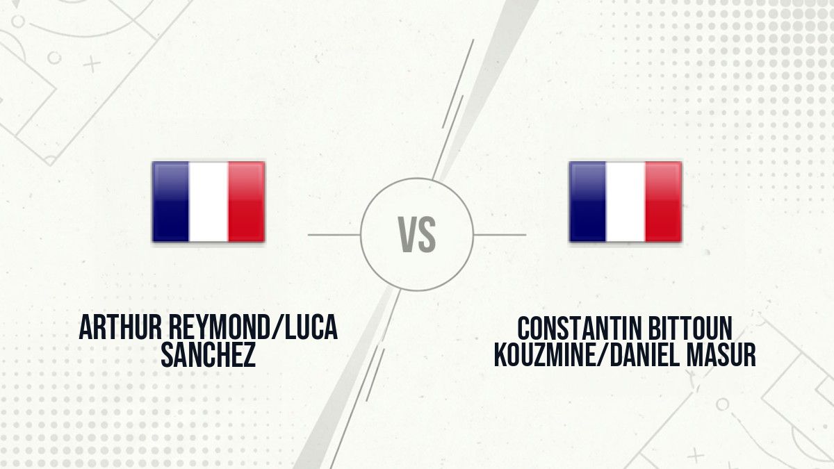 Pronostic Arthur Reymond/Luca Sanchez Constantin Bittoun Kouzmine/Daniel Masur