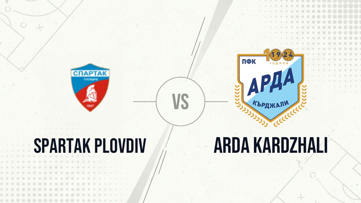 Pronostic Spartak Plovdiv Arda Kardzhali