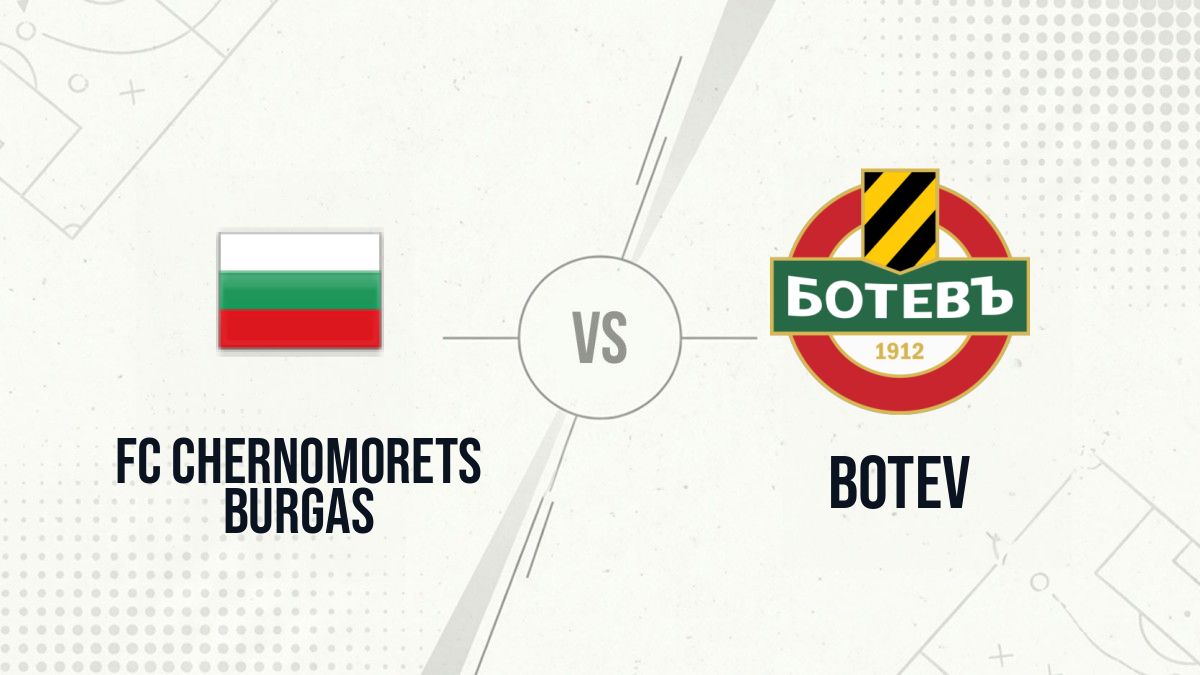 Pronostic FC Chernomorets Burgas Botev