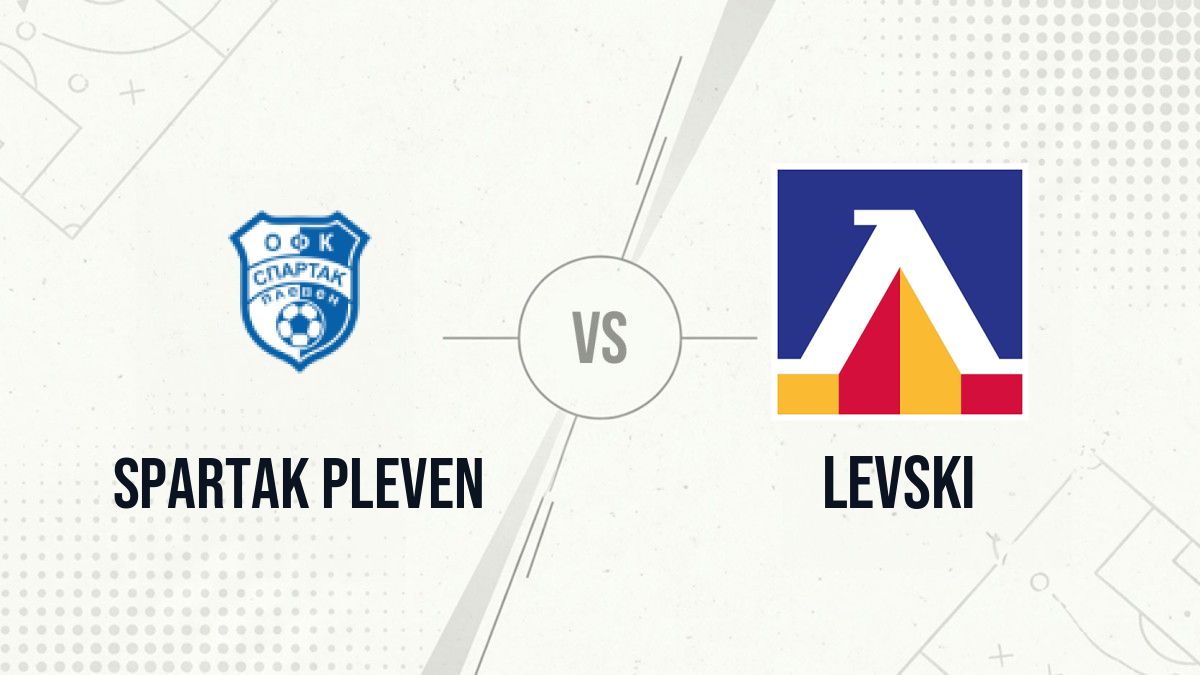 Pronostic Spartak Pleven Levski