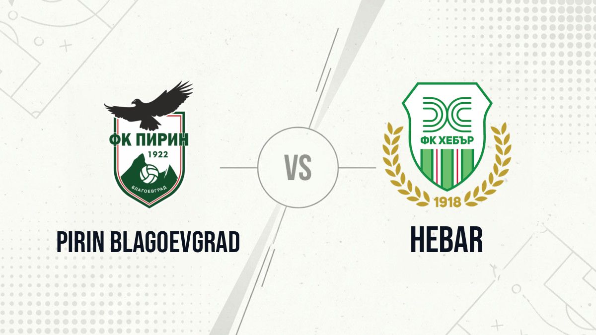 Pronostic Pirin Blagoevgrad Hebar