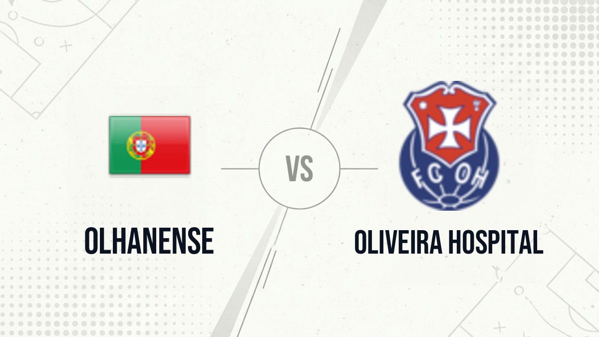 Pronostic Olhanense Oliveira Hospital