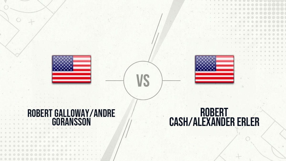 Pronostic Robert Galloway/Andre Goransson Robert Cash/Alexander Erler