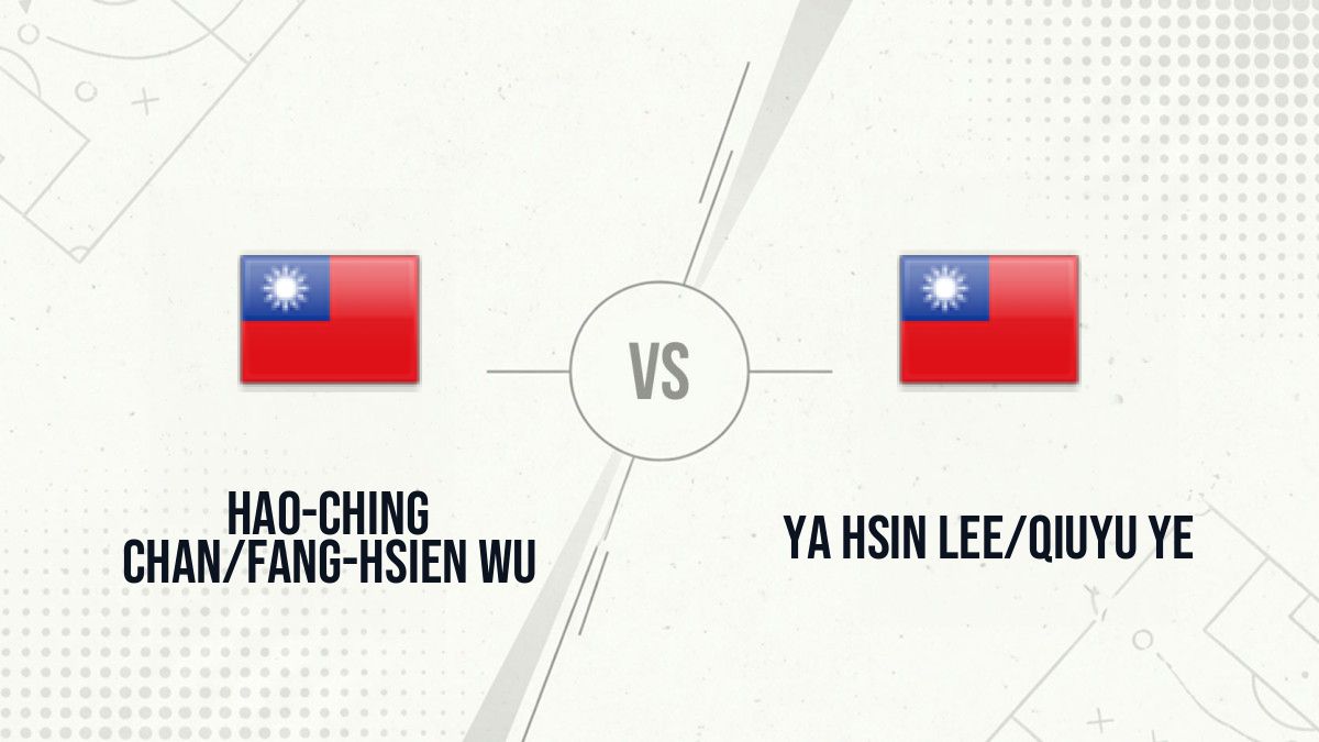 Pronostic Hao-Ching Chan/Fang-Hsien Wu Ya Hsin Lee/Qiuyu Ye