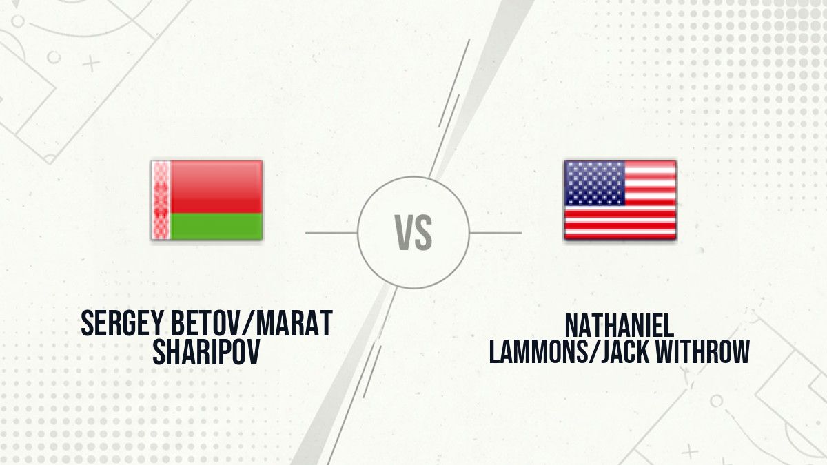 Pronostic Sergey Betov/Marat Sharipov Nathaniel Lammons/Jack Withrow