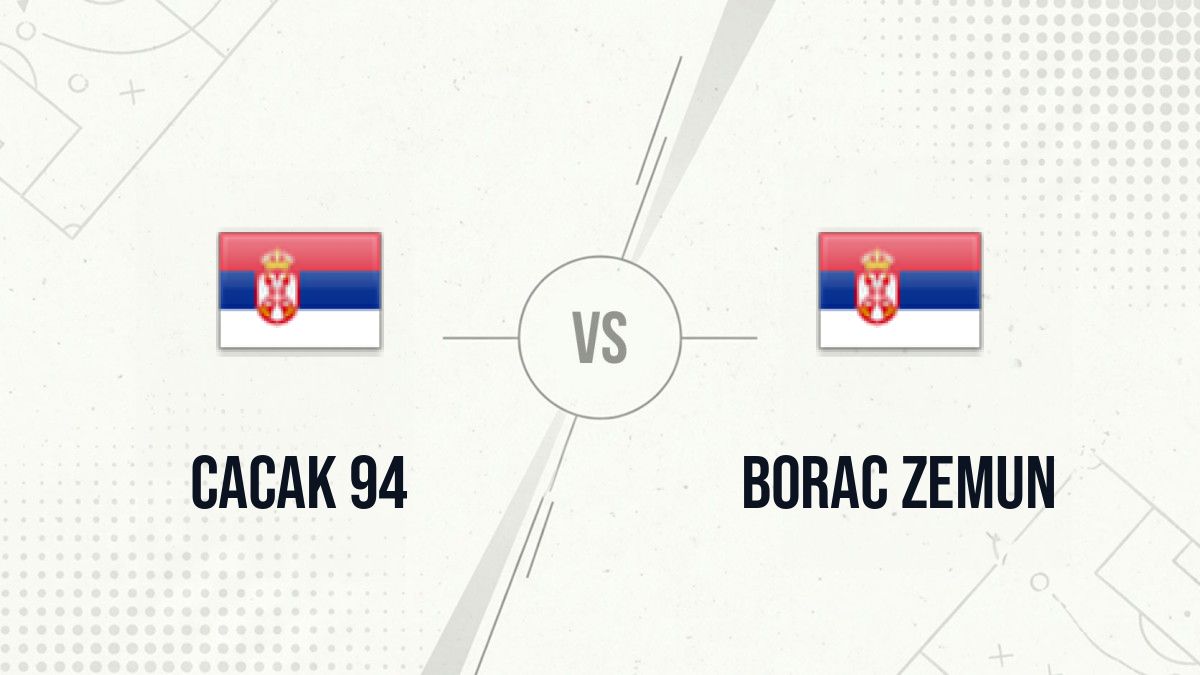 Pronostic Cacak 94 Borac Zemun