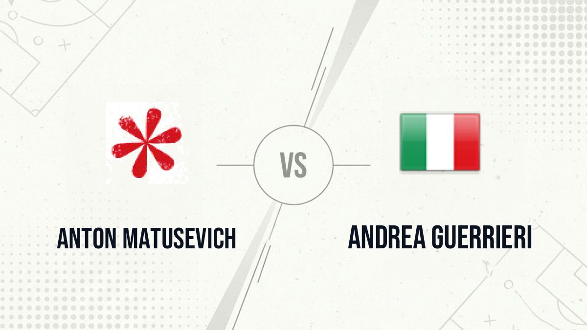 Pronostic Anton Matusevich Andrea Guerrieri