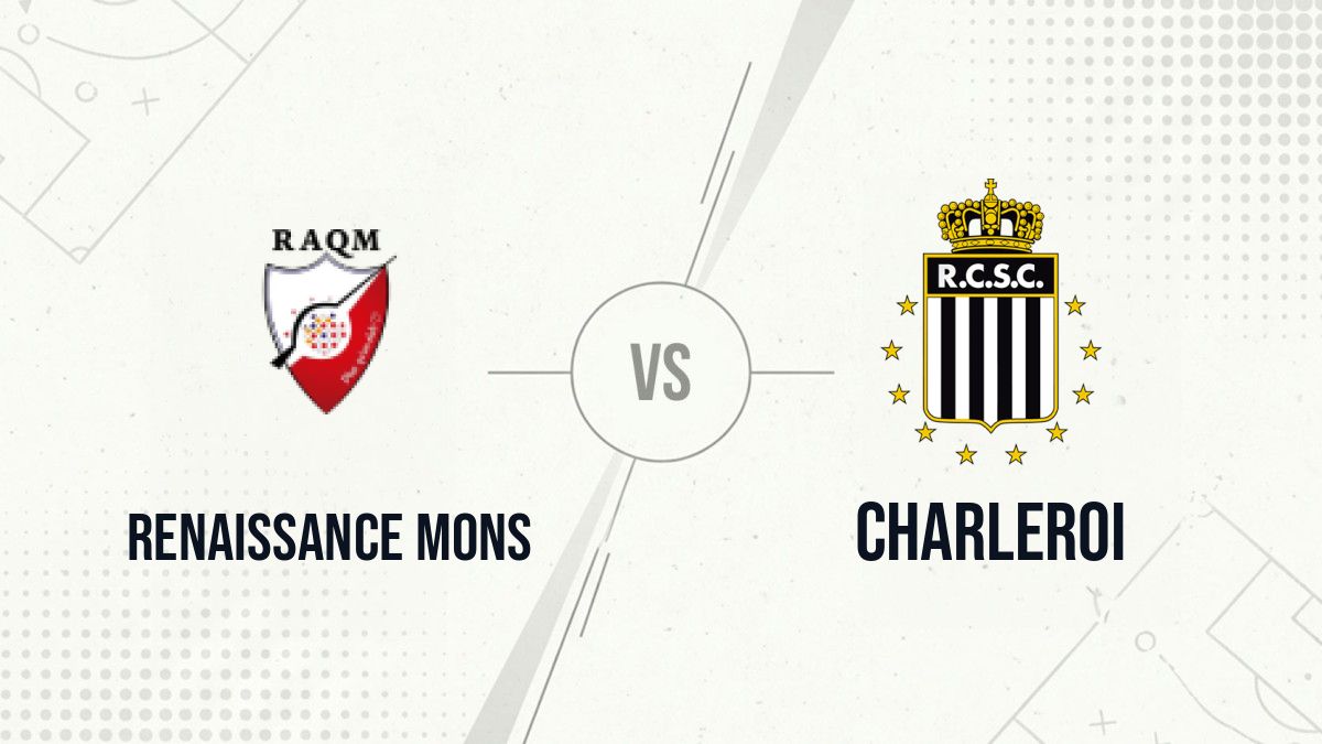Pronostic Renaissance Mons Charleroi