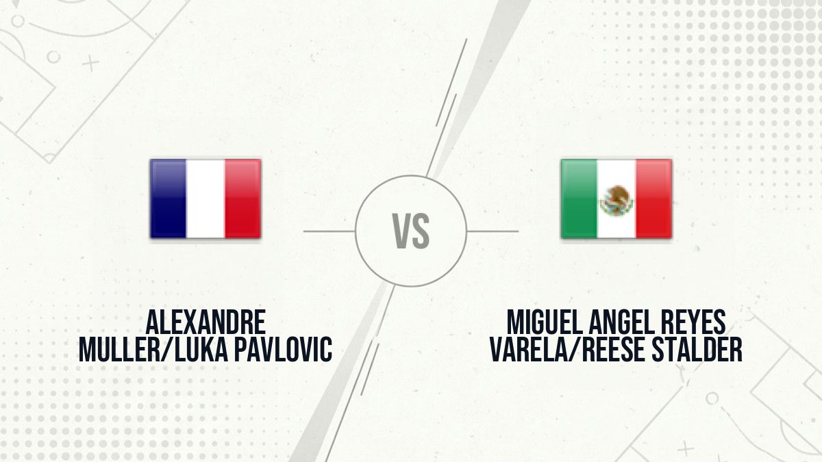 Pronostic Alexandre Muller/Luka Pavlovic Miguel Angel Reyes Varela/Reese Stalder