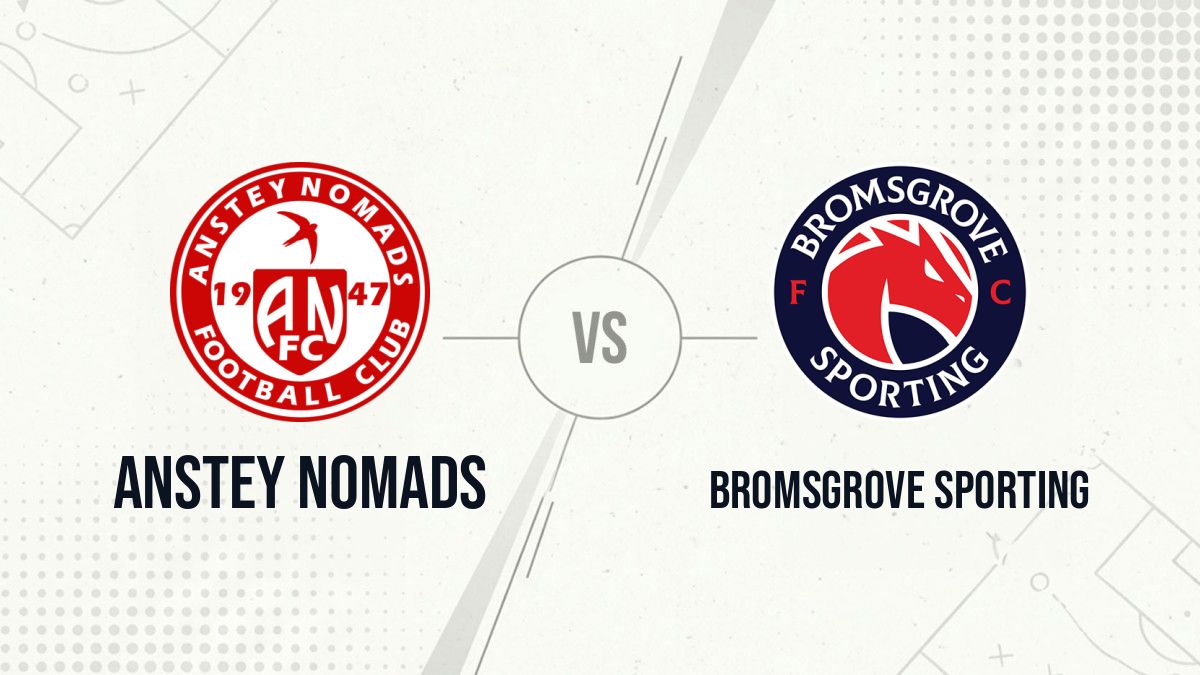 Pronostic Anstey Nomads Bromsgrove Sporting