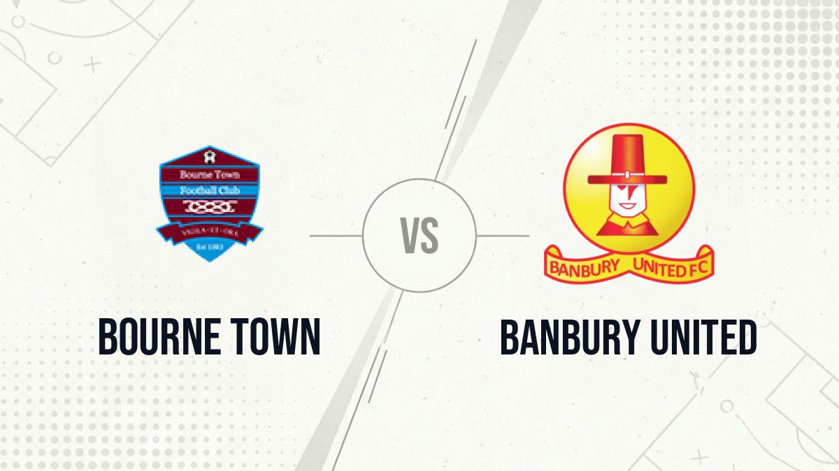 Pronostic Bourne Town Banbury United