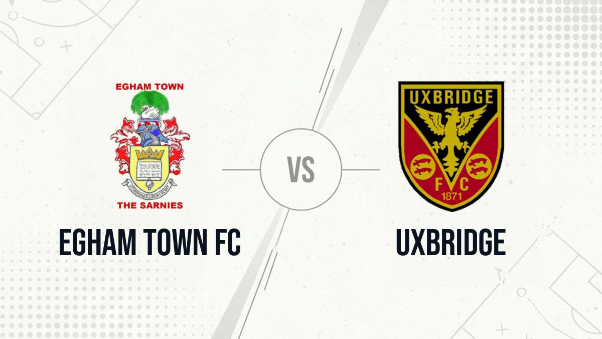 Pronostic Egham Town FC Uxbridge
