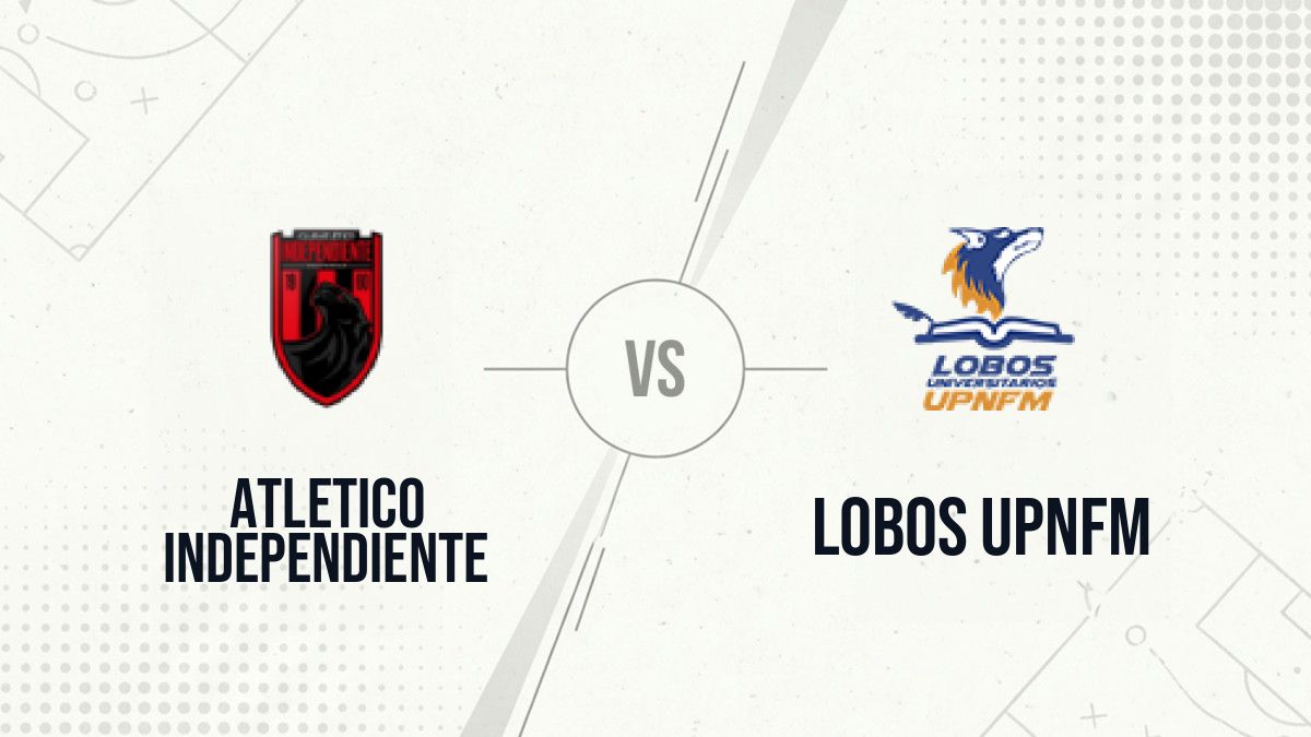 Pronostic Atletico Independiente Lobos UPNFM